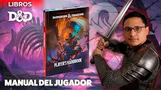 Manual del Jugador D&D 5.5 (Espa&ntilde;ol) | Contenido y novedades del nuevo libro base