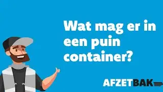 Wat mag er in een puin container?