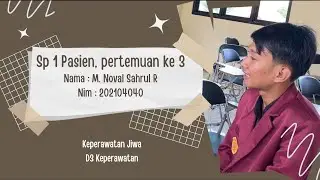 Strategi Pelaksanaan SP 1 Pertemuan ke 3 Pada Pasien Dengan Harga Diri Rendah | HDR Keperawatan Jiwa