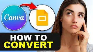 How to Insert Canva into Google Slides in 2026