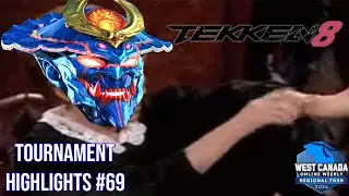TIME's UP! - HIGHLIGHTS #69 of West Canada Tekken 8 Online Weekly