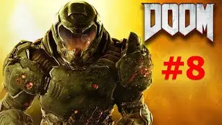 DOOM. Прохождение. No Comments. #8 [ОИК]