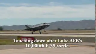 The F 35's 10,000 Sortie