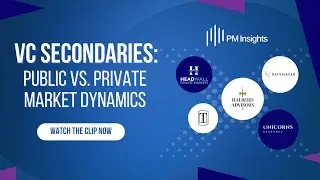 Public vs. Private Market Dynamics: VC Secondaries Webinar