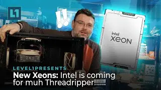 New Xeons: Intel is coming for muh Threadripper!!!!!!