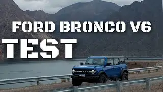 FORD BRONCO V6. TEST AUTO AL DÍA (21.9.2024) Fe de erratas: el motor es de 2.694 cc.