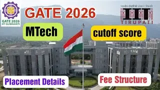 GATE 2026 | IIT TIRUPATI | MTech cutoff | Placements Details #jee #gate2026 #gate #iittirupati 