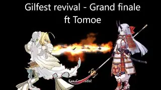 [FGO NA] - Gilfest revival grand finale revival ft Tomoe