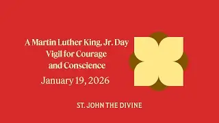 A MLK Jr. Day Vigil for Courage and Conscience - 19 January 2026