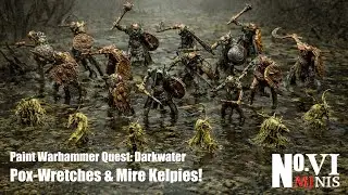 Покрасьте Покс-Вретчей и Мирных Келпи для Warhammer Quest: Darkwater/Maggotkin of Nurgle!