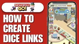 How to create Dice links on Monopoly Go (2024)