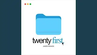 twenty first