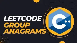 LeetCode - Group Anagrams - C++