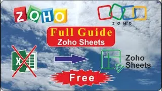 How to Use Zoho Sheets (Full Guide) Best Free Excel Alternative | Zoho Sheet | #zoho