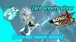Zero Gravity silver sonic Forces Speed Battle music boost concept ost