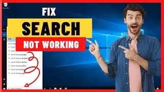 How to Fix Windows 10 Search Not Working
