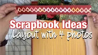 Scrapbook Ideas: Layout with 4 Photos