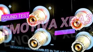 Emotiva XPA-7 GEN3 - Sound Test Part 2/2