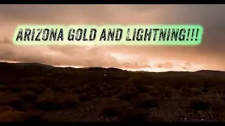 Crazy Lightning! Morristown Arizona GPAA Claim GOLD Prospecting!
