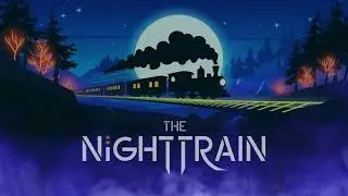 The Night Train -  Horror Stories