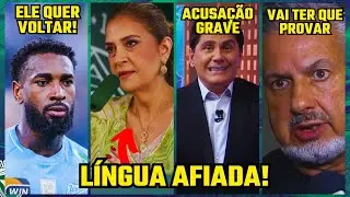 BOMBA! GERSON NO PALMEIRAS! A TRETA LEILA E BAP, DEPUTADO ENTRA NA BRIGA E APRESENTADOR ACUSA VERD&Atilde;O