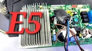 #102 New Dc inverter Ac PCB But Dead and E5 error