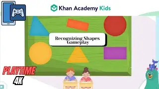🔺🟦 Khan Academy Kids App Recognizing Shapes | Learning Shapes for Kids | PlayTime 4K ✨