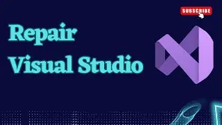 How to Repair Visual Studio in 3 Minutes or Less