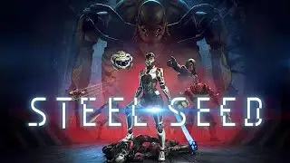 Steel Seed Part 12 [any %][No commentary] 60FPS