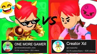 ⚡CREATOR XD VS 🔥@ONEMOREGAMER_OMG who is best?
