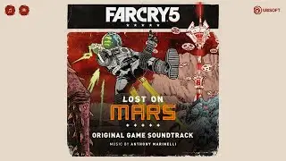Anthony Marinelli - Where Am I? (Far Cry 5: Lost on Mars)