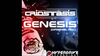 Criostasis - Genesis (Original Mix) [Hyperdrive Recordings]