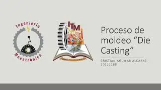 Animaci&oacute;n Proceso de Moldeo 