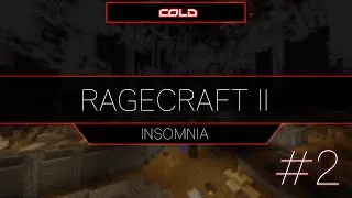 Minecraft: Ragecraft 2 Insomnia #2 