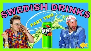 Americans Try Swedish Drinks (Part Two)