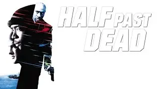 💥 HALF PAST DEAD (2002) | Trailer | Full HD | 1080p