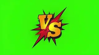 Versus Animations #4 / Chroma Key - Green Screen Effects