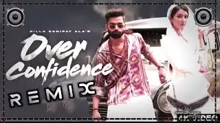 #over #confidence #full new #haryanvi #dj #remix #song  #video
