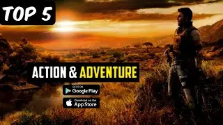 Top 5 Action Or Adventure Games For Android/Ios || Top 5 Games ||