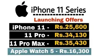 iPhone 11 Series - Launching Offers - HDFC, AMAZON, FLIPKART, PAYTM MALL.