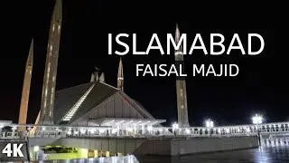 Islamabad 2022 (4K) - Walking in the Faisal Mosque