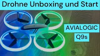 Drohne Review, Start und Unboxing - AVIALOGIC Q9s - LED Drohne f&uuml;r Einsteiger