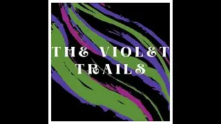 The Violet Trails - Waring Road