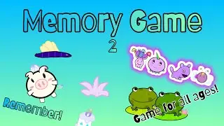 Memory Game 2 - Game for 𝘼𝙇𝙇 𝘼𝙂𝙀𝙎!