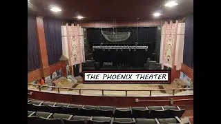 EXPLORING THE PHOENIX THEATER (Petaluma, Ca)