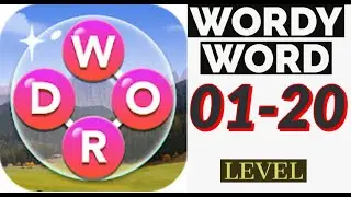 Wordy word - wordscape free & get relax level 01-20 gameplay answers