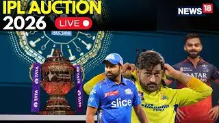 IPL Auction 2026 LIVE | Who Will Be the Star of IPL 2026 Auction? Top Contenders Revealed | N18L