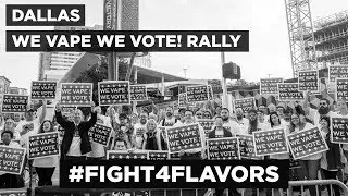 Dallas We Vape We Vote Rally