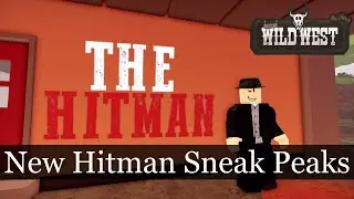 Roblox, The Wild West | New Hitman Sneak Peak