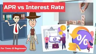 Annual Percentage Rate APR vs Interest Rate: A Simple Explanation for Teens and Beginners
